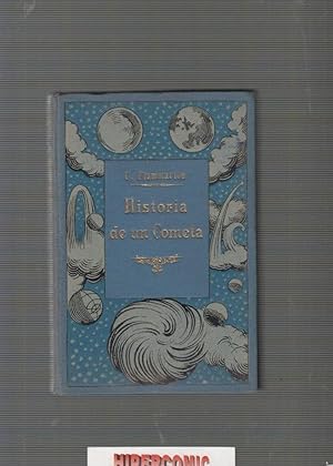 Historia de un cometa - / CAMILO FLAMMARION -edicion 190?