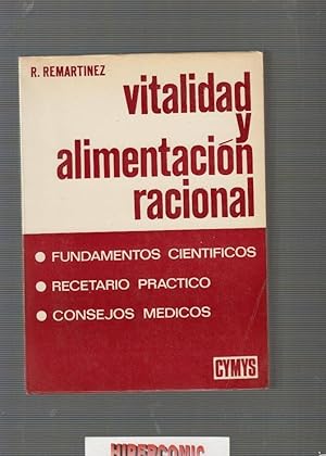 VITALIDAD Y ALIMENTACIÓN RACIONAL / R. REMARTÍNEZ / ED. 1969