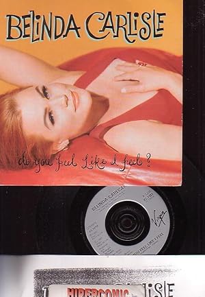 BELINDA CARLISLE , DO YOU FEEL LIKE I FEEL / WORLD OF LOVE