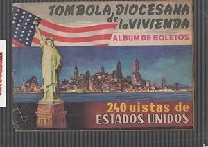 TÓMBOLA DIOCESANA DE LA VIVIENDA 240 VISTAS DE ESTADOS UNIDOS . AÑOS 50, FALTAN 36 CROMOS