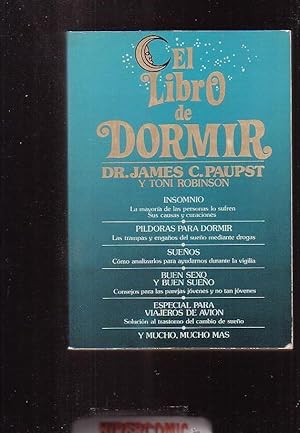 EL LIBRO DE DORMIR / DR JAMES C.PAUPST Y TONI ROBINSON