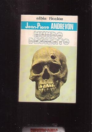 MUNDO DESIERTO / JEAN-PIERRE ANDREVON ( ciencia ficcion )