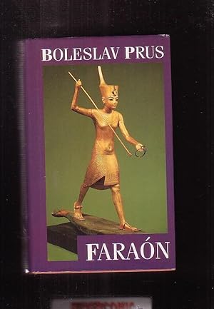 FARAON / BOLESLAV PRUS - Edita : CIRCULO DE LECTORES 815 PAGINAS