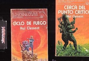 HALT CLEMENT, CICLO DE FUEGO Y CERCA DEL PUNTO CRITICO ( CIENCIA FICCION ) 2 NOVELAS