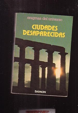 CIUDADES DESAPARECIDAS / JOSÉ J. LLOPIS -edita : DAIMON