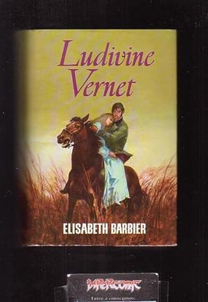 LUDIVINE VERNET / AUTOR: ELISABETH BARBIER