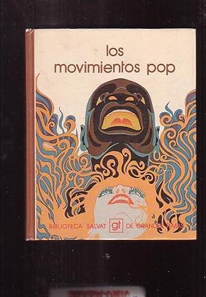 LOS MOVIMIENTOS POP , BIBLIOTECA SALVAT DE GRANDES TEMAS Nº 41