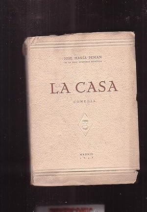 LA CASA, COMEDIA, / JOSE MARÍA PEMÁN, AÑO 1946