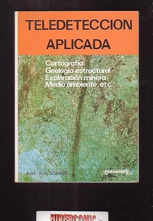 TELEDETENCION APLICADA, CARTOGRAFIA GEOLOGICA ESTRUCTUAL -EDITA : PARANINFO 1989