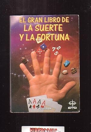 EL GRAN LIBRO DE LA SUERTE Y LA FORTUNA -edita : EDAD