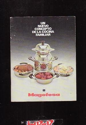 EL NUEVO CONCEPTO DE COCINA FAMILIAR - editado : AÑOS 70 - 80 , MAGEFESA