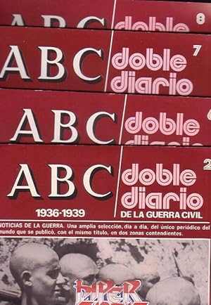 ABC (1936 -1939) DOBLE DIARIO DE LA GUERRA CIVIL - LOTE DE 8 FASCICULOS, OFERTA