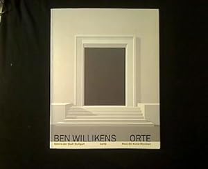Seller image for Ben Willikens - Orte. Mnchen, Nrnberg, Berlin. for sale by Antiquariat Matthias Drummer