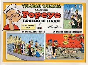 Seller image for Popeye: Braccio di Ferro: Daily Strips 1931.: New Comics Now; 179. for sale by Studio Bibliografico Adige
