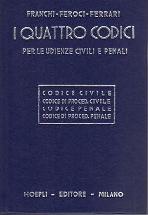 Image du vendeur pour I quattro codici per le udienze civili e penali: codice civile, codice di procedura civile, codice penale, codice di procedura penale con le disposizioni di attuazione e transitorie, la Costituzione della Repubblica Italiana, vaste appendici di leggi usuali e amplissimo indice analitico alfabetico.: Ed aggiornata al 1. gennaio 1974. Manuali Hoepli. Codici e leggi d�Italia. mis en vente par Studio Bibliografico Adige