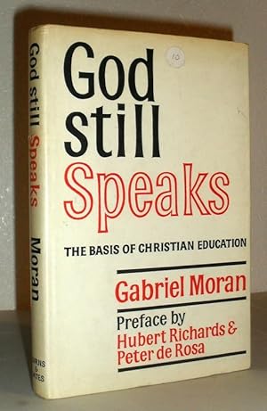 God Still Speaks - The Basis of Christian Education