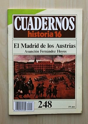 CUADERNOS HISTORIA 16, num 248. EL MADRID DE LOS AUSTRIAS