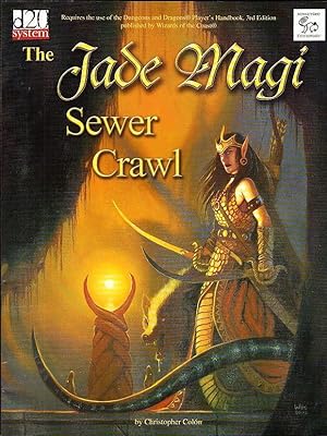 The Jade Magi Sewer Crawl (d20 System)