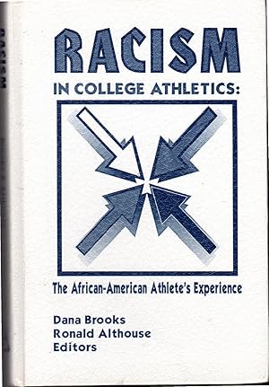Immagine del venditore per Racism in College Athletics: The African-American Athlete's Experience venduto da Dorley House Books, Inc.