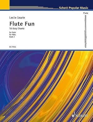 Bild des Verkufers fr Flute Fun 2 : 15 Easy Duets. Band 2. 2 Flten. Spielpartitur., Schott Popular Music 2 zum Verkauf von AHA-BUCH GmbH