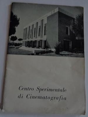 Il Centro Sperimentale Di Cinematografia Di Roma