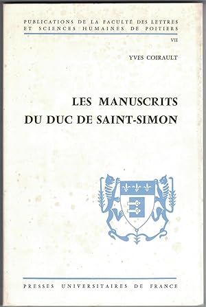 Seller image for Les Manuscrits de Saint-Simon. Bilan d'une enqute aux archives diplomatiques. for sale by Rometti Vincent