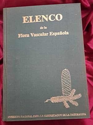 Image du vendeur pour Elenco de la flora vascular espaola (Pennsula y Baleares) mis en vente par Libreria Anticuaria Camino de Santiago