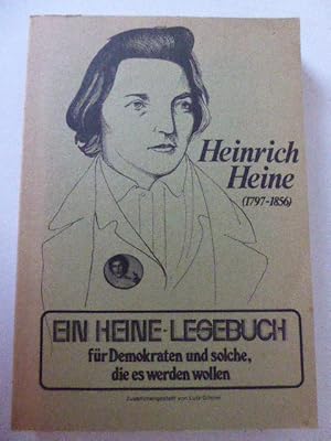 Bild des Verkufers fr Ein Heine-Lesebuch fr Demokraten und solche, die es werden wollen. Softcover zum Verkauf von Deichkieker Bcherkiste