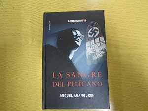 Imagen del vendedor de LA SANGRE DEL PELCANO a la venta por LIBRERIA AZACAN