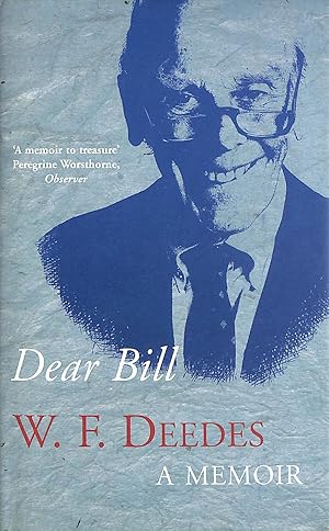 Dear Bill: W.F. Deedes Reports