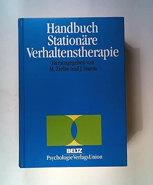 Bild des Verkufers fr Handbuch Stationre Verhaltenstherapie zum Verkauf von ANTIQUARIAT Franke BRUDDENBOOKS