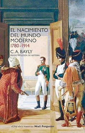 Seller image for El nacimiento del mundo moderno. 1780-1914 for sale by Imosver