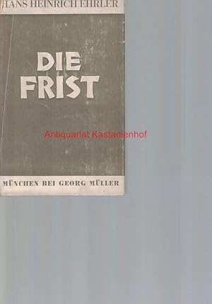 Die Frist,