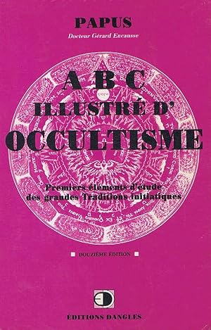 Imagen del vendedor de ABC illustr d'Occultisme - Premiers lments d'tudes des grandes Traditions initiatiques a la venta por Librairie L'Ancien Livre