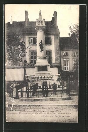Carte postale Saint-Jean-de-Losne, Place de la Deliberation et le Monument Commemoratit du Siege