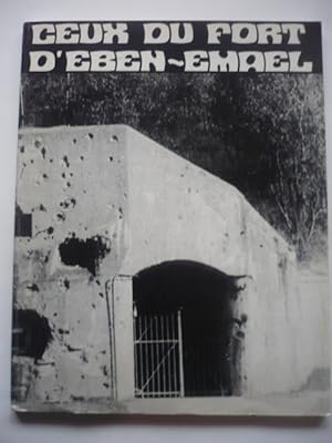 Ceux du Fort d'Eben-Emael