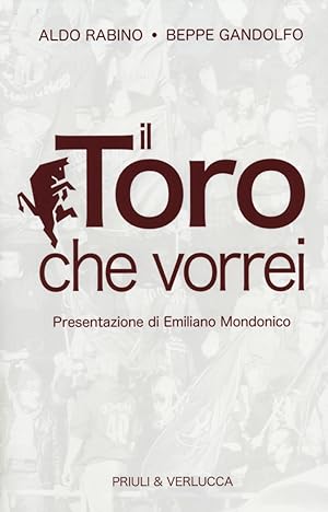 Seller image for Il Toro che vorrei for sale by Libro Co. Italia Srl