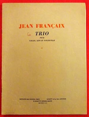 Bild des Verkufers fr Trio pour Violon, Alto et Violoncelle zum Verkauf von ANTIQUARIAT H. EPPLER