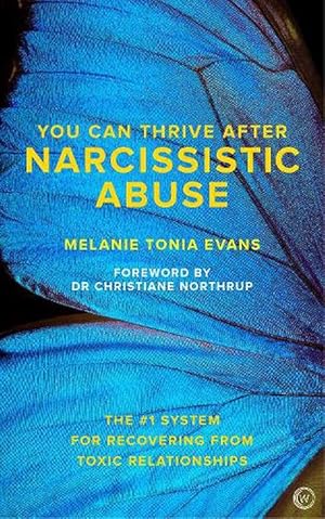 Seller image for You Can Thrive After Narcissistic Abuse (Paperback) for sale by Grand Eagle Retail