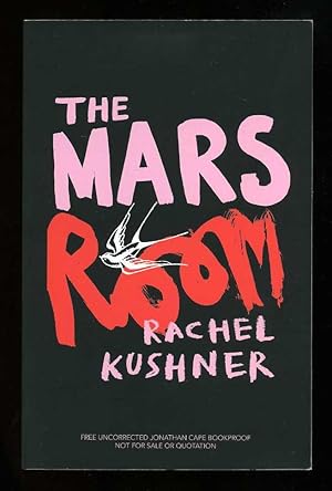 Seller image for The Mars Room; SIGNED DATED PROOF for sale by Blaeberry Books