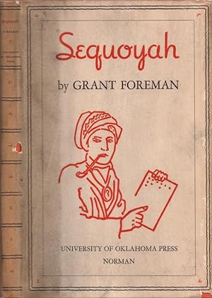 Sequoyah The Civilization of the American Indian