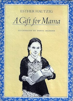 Imagen del vendedor de Gift for Mama a la venta por E. M. Maurice Books, ABAA