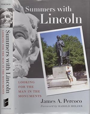 Seller image for Summers with Lincoln: Looking for the Man in the Monuments for sale by Americana Books, ABAA