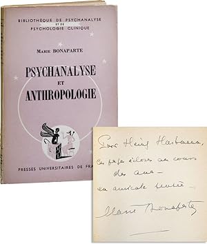Psychanalyse et Anthropologie [Inscribed & Signed to Heinz Hartmann]