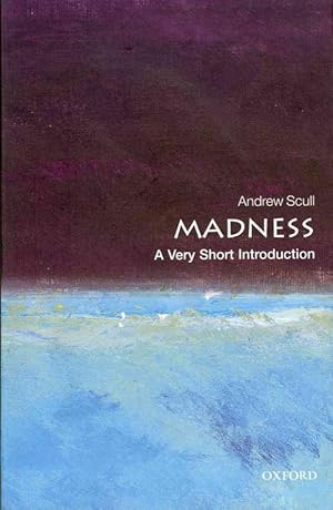 Immagine del venditore per Madness: A Very Short Introduction (Paperback) venduto da Grand Eagle Retail