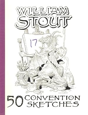 William Stout: 50 Convention Sketches Volume 17