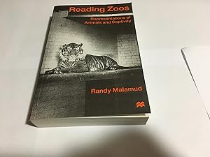 Imagen del vendedor de Reading Zoos: Representations of Animals and Capitivity a la venta por Jean Blicksilver, Bookseller