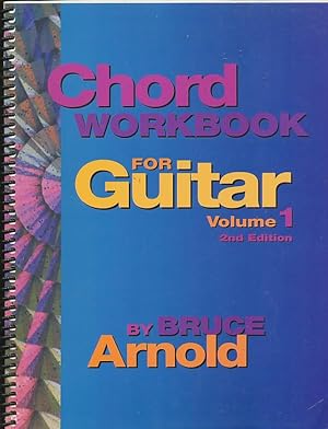 Immagine del venditore per Chord Workbook for Guitar Volume One : Guitar chords and chord progressions for the guitar venduto da CorgiPack