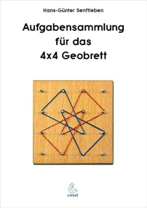 Bild des Verkufers fr Aufgabensammlung fr das 4x4 Geobrett zum Verkauf von AHA-BUCH GmbH