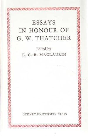 Essays In Honour Of Griffithes Wheeler Thatcher: 1863-1950